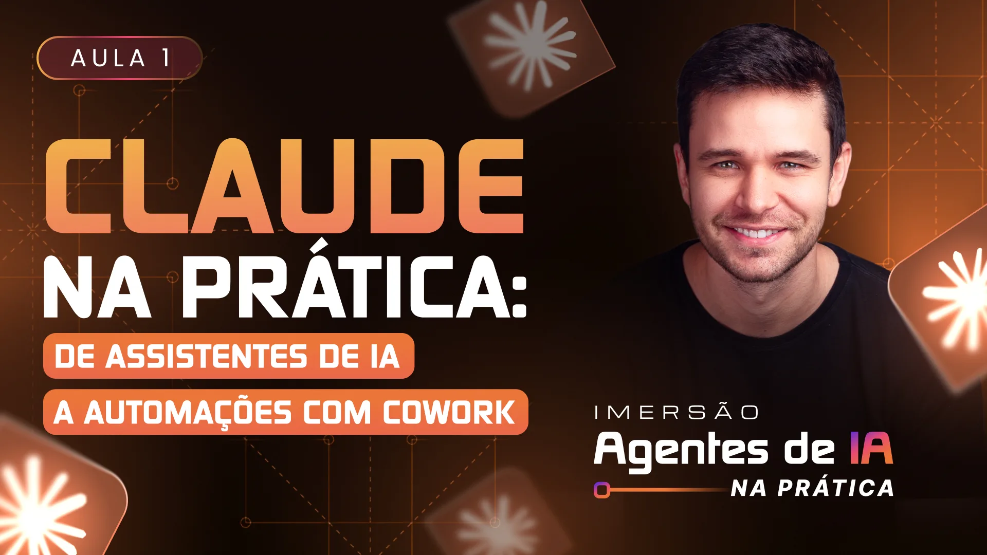 AULA 1: Claude na prática: de assistentes de IA a automações com Cowork